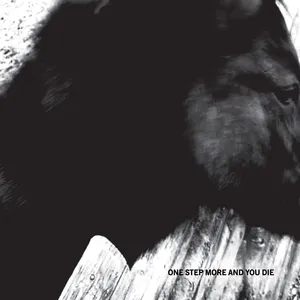 One step more and you die